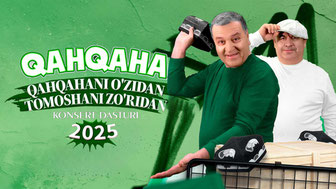 Қаҳқаҳа - 2025 йилги концерт дастури