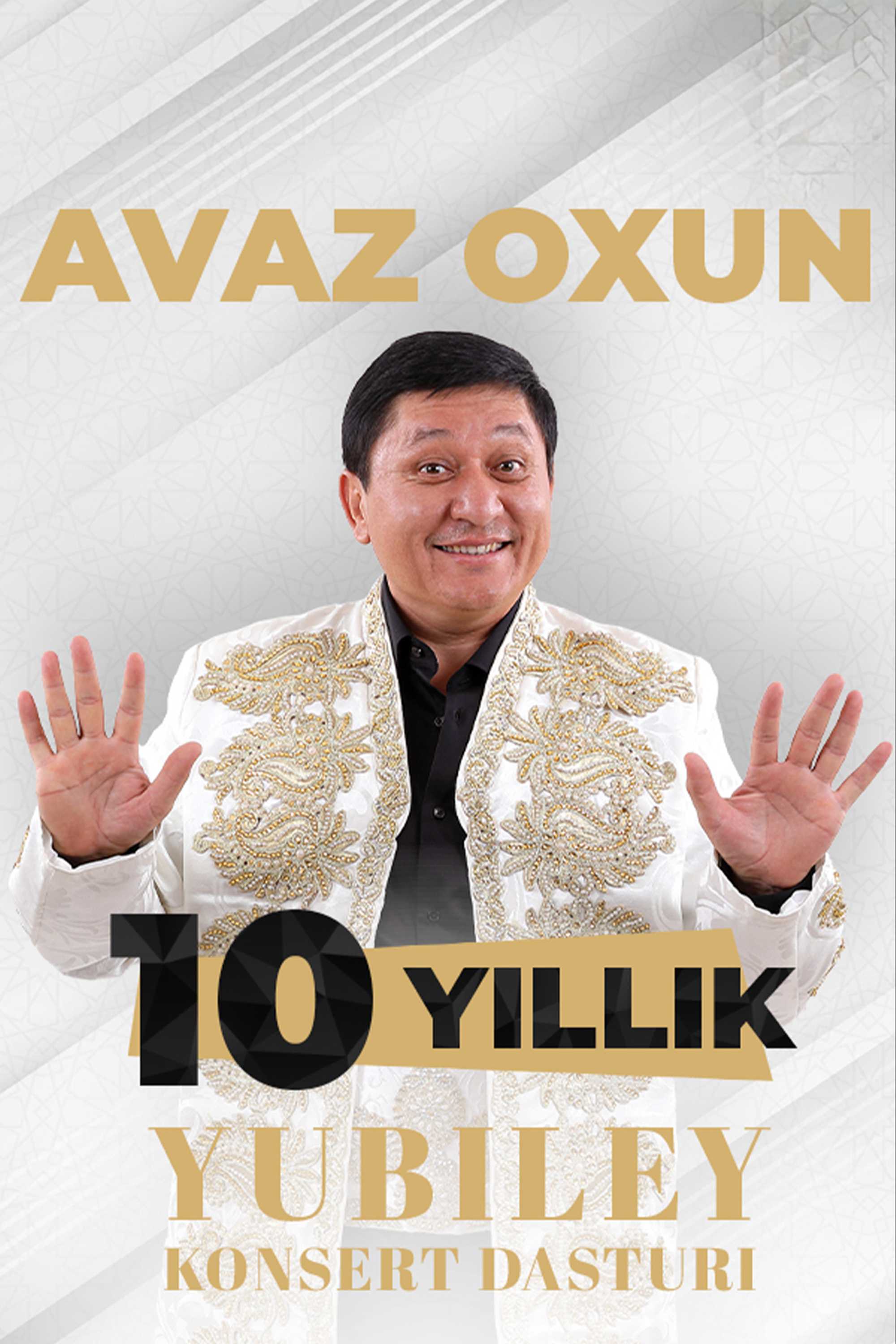 Avaz Oxun - 10 yillik yubiley konsert dasturi