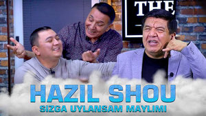 Hazil Shou - Sizga uylansam maylimi