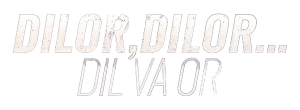 Дилор, Dilor... дил ва ор