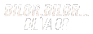 Дилор, Dilor... дил ва ор