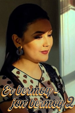 Er bermoq - jon bermoq 2