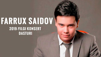 Farrux Saidov 2018-yilgi konsert dasturi