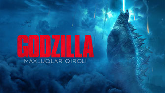 Godzilla 2: Maxluqlar qiroli