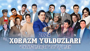 Xorazm Yulduzlari - Ustozlarni ulug'lab