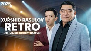 Xurshid Rasulov - Retro jonli ijro konsert 2025