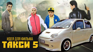 Taxi-5 uchun g'oya