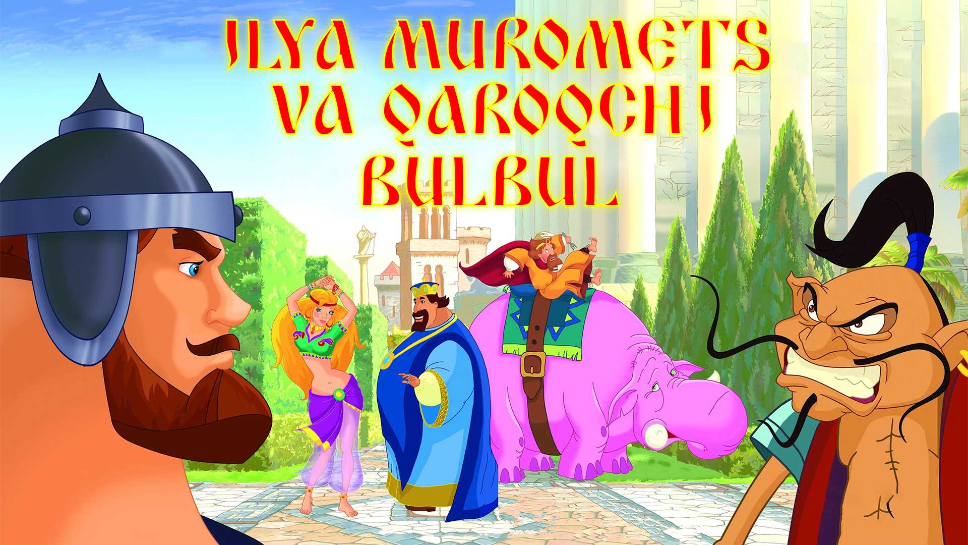 Ilya Muromets va qaroqchi bulbul