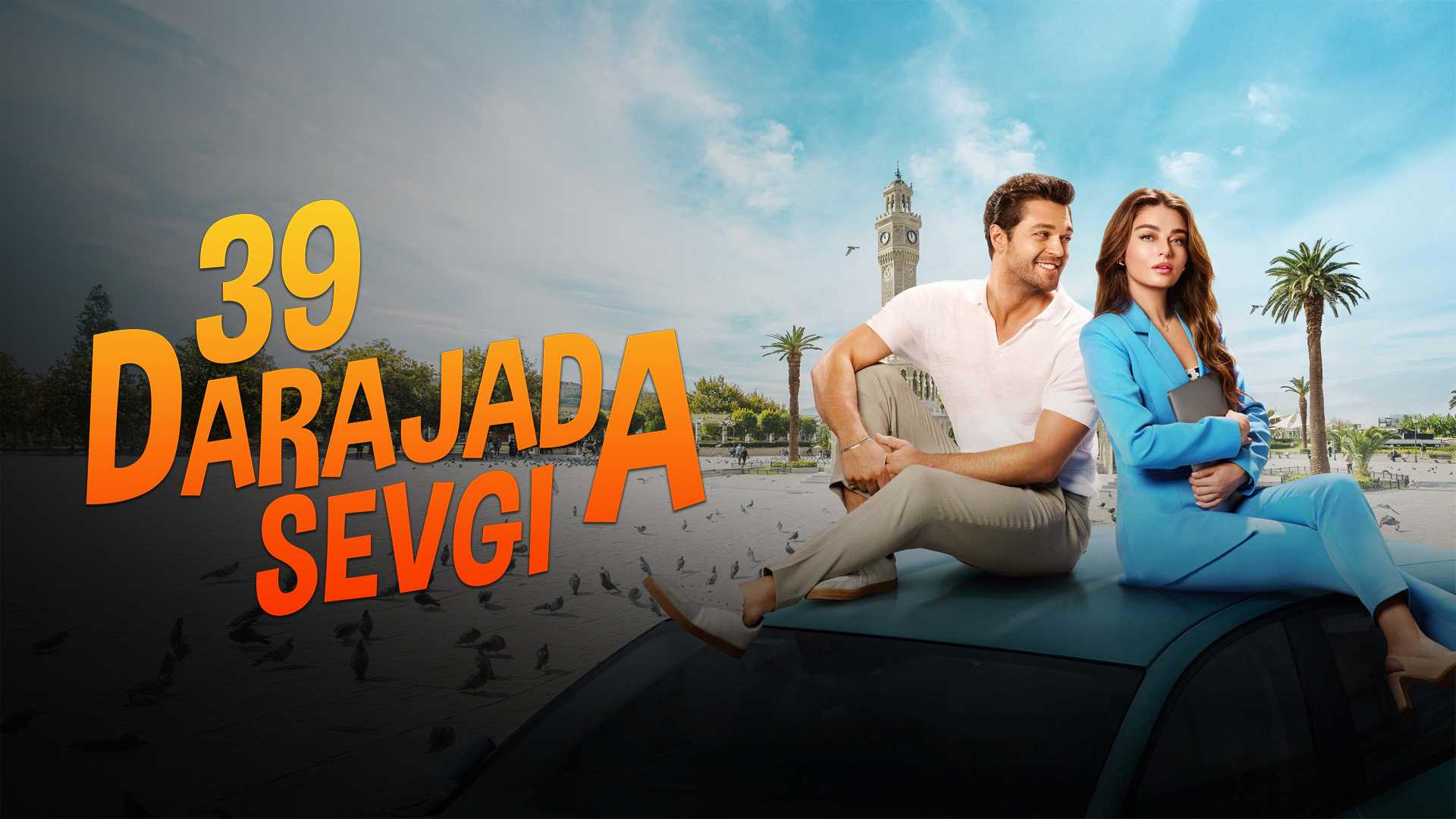 39 darajada sevgi