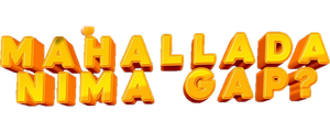 Маҳаллада нима гап?