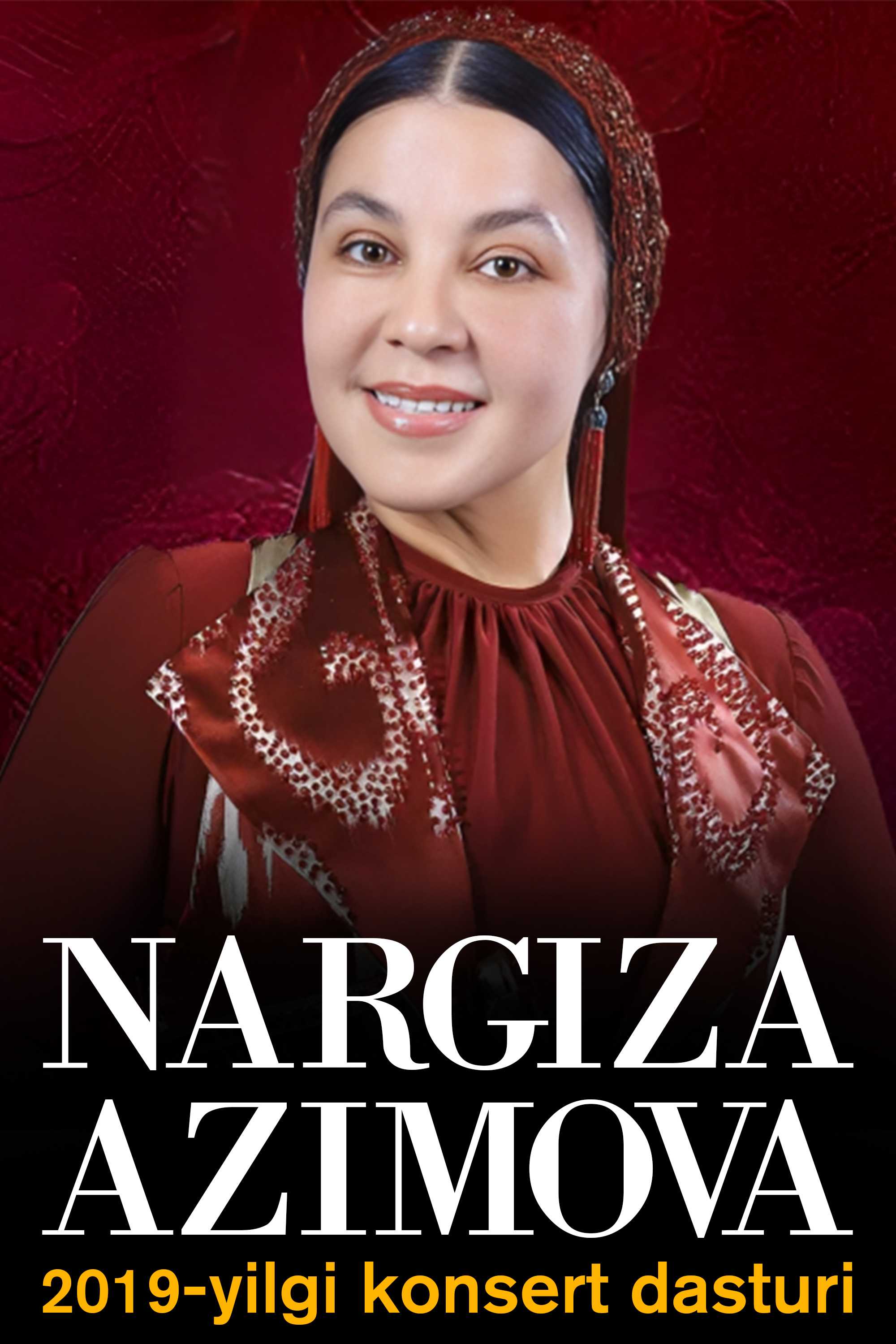 Наргиза Азимова 2019-йилги концерт дастури