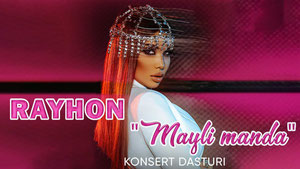 Rayhon 2020-yilgi konsert dasturi