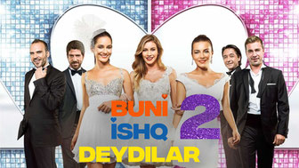 Buni ishq derlar 2