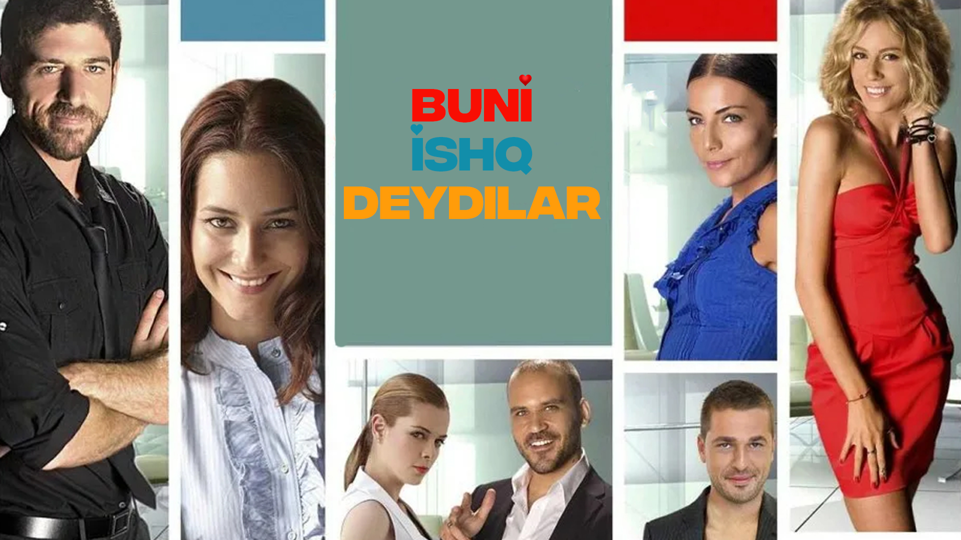 Buni ishq derlar