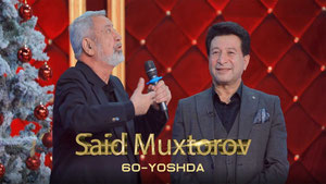 Said Muxtorov 60-yoshda