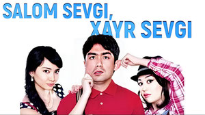Salom sevgi, xayr sevgi