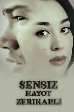 Sensiz hayot zerikarli