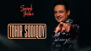 Sevimli yulduz: Tohir Sodiqov bilan