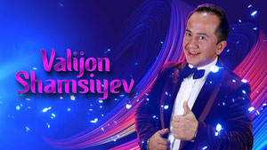 Sevimlida Benefis: Valijon Shamsiyev