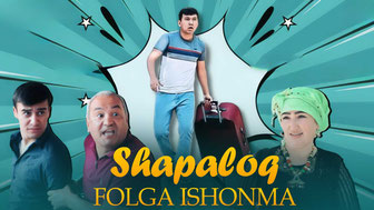 Shapaloq - Folga ishonma