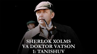 Sherlok Xolms va Doktor Vatson 1: Tanishuv