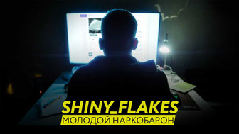 Shiny_Flakes: Молодой наркобарон