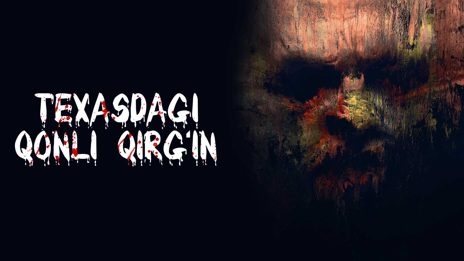 Texasdagi qonli qirgʻin