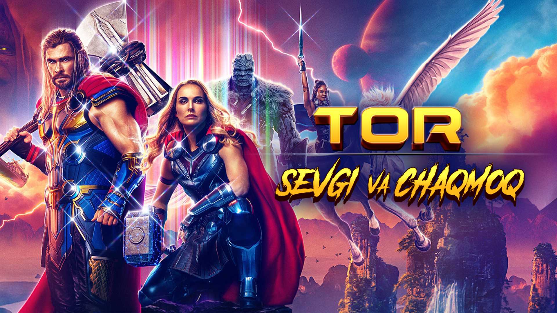 Tor 4: Sevgi va chaqmoq