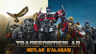 Transformerlar 6: Botlar galabasi