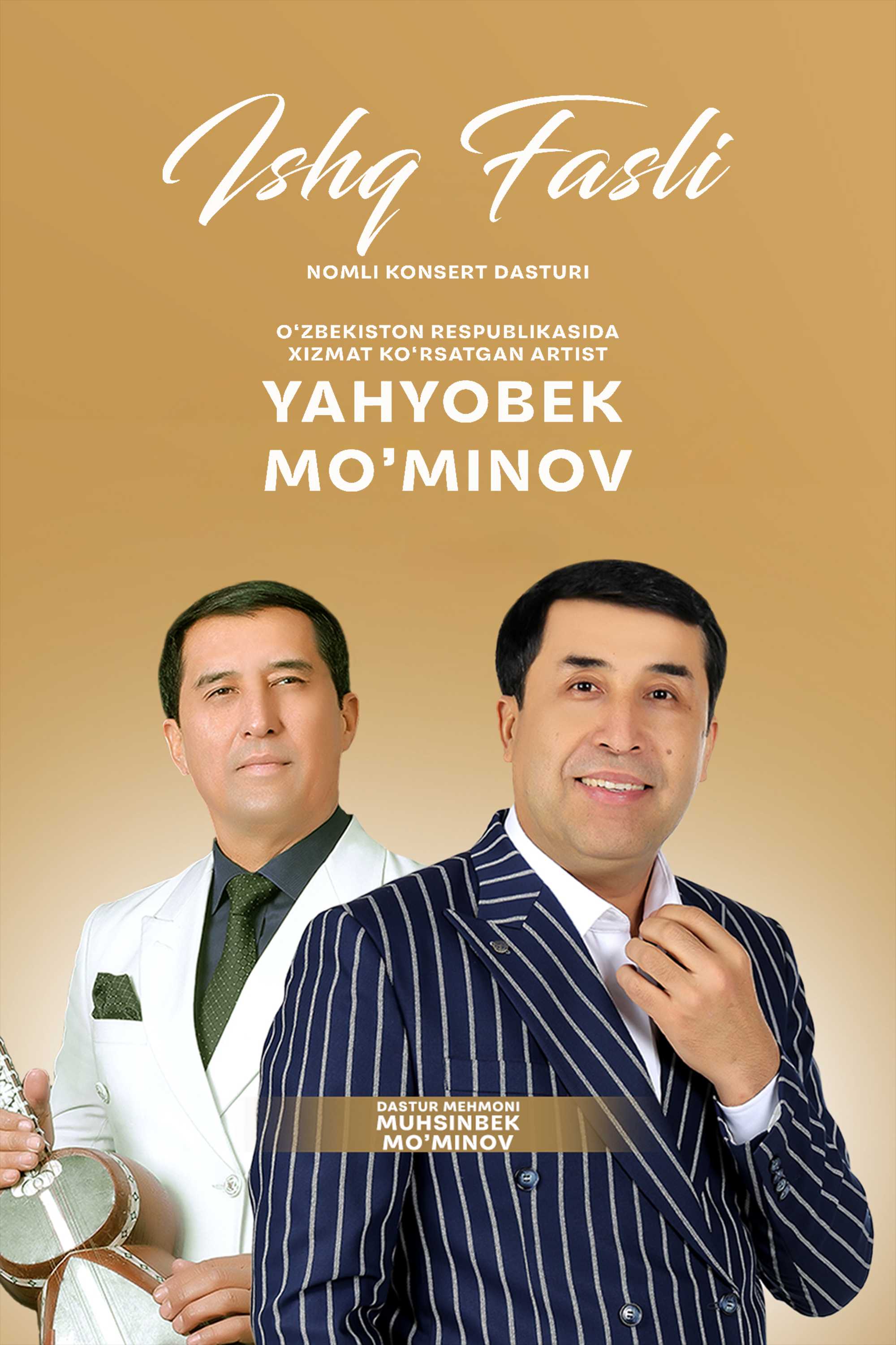 Яҳёбек Мўминов - Ишқ фасли номли концерт дастури 2025