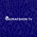 NURAFSHON TV